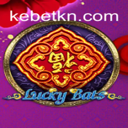Exploring the Thrills of LuckyBats: A Comprehensive Guide to Kebet