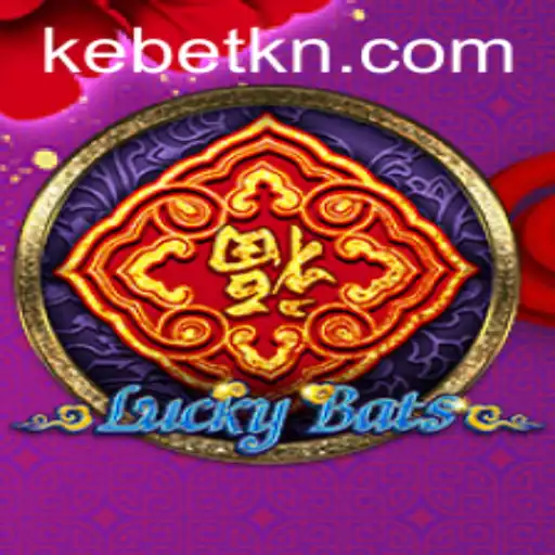 Exploring the Thrills of LuckyBats: A Comprehensive Guide to Kebet
